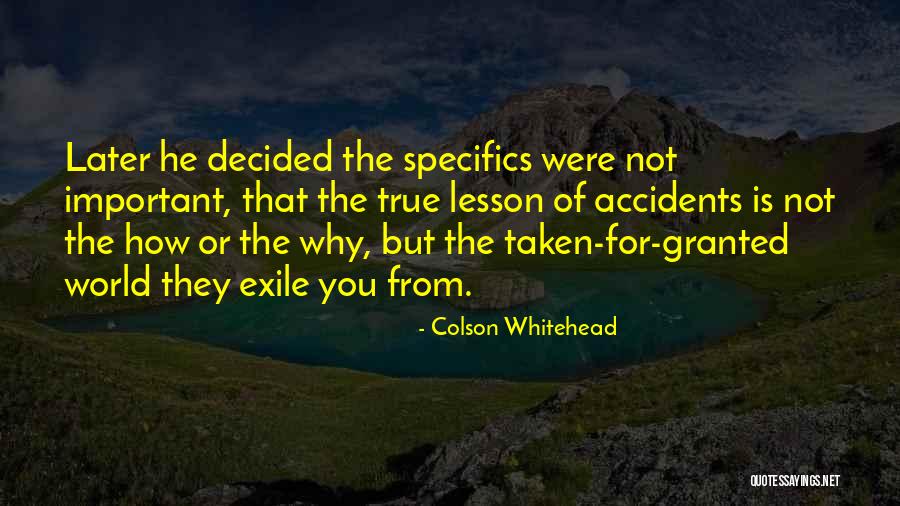 Arosemena Y Quotes By Colson Whitehead Arosemena Y Quotes By Colson Whitehead