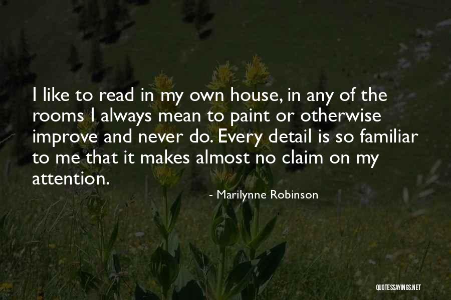 Aroseva Olga Quotes By Marilynne Robinson Aroseva Olga Quotes By Marilynne Robinson