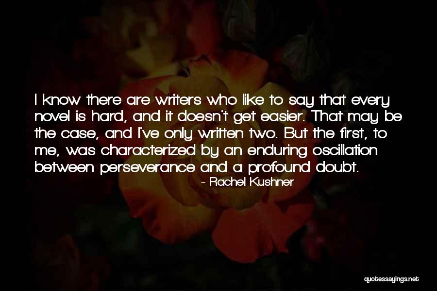Arouet Capital Quotes By Rachel Kushner Arouet Capital Quotes By Rachel Kushner