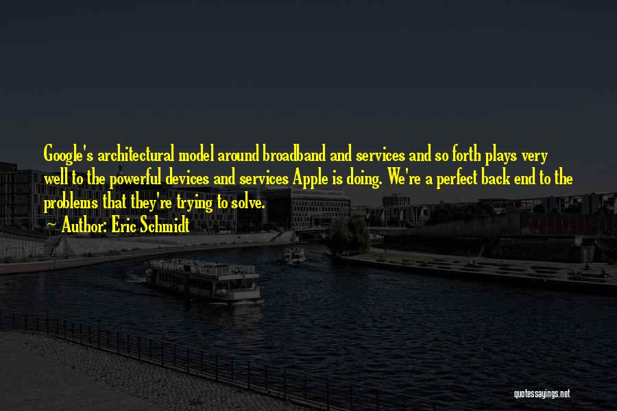 Around And Around Quotes By Eric Schmidt