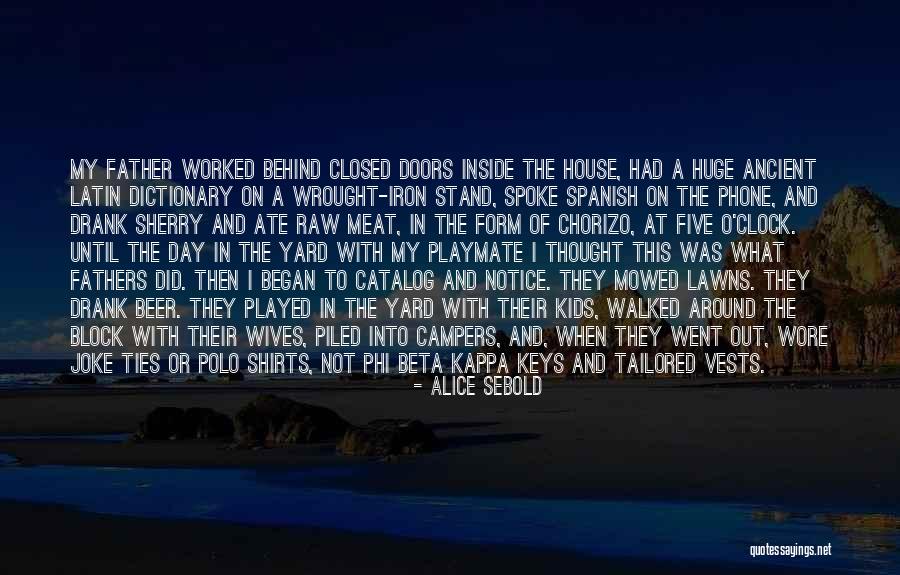 Around The Clock Quotes By Alice Sebold Around The Clock Quotes By Alice Sebold