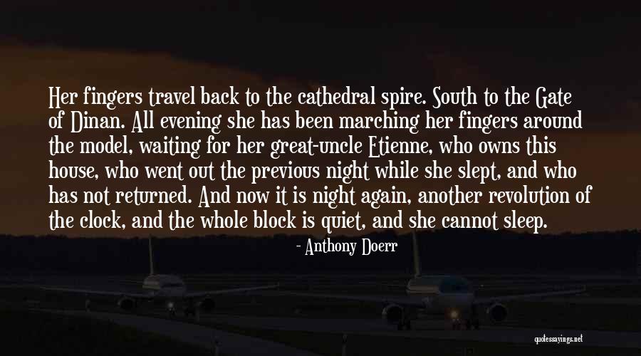 Around The Clock Quotes By Anthony Doerr Around The Clock Quotes By Anthony Doerr