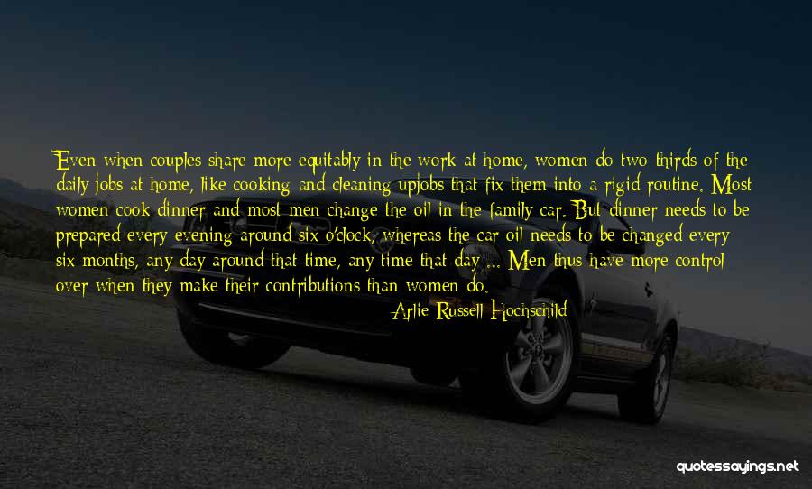 Around The Clock Quotes By Arlie Russell Hochschild Around The Clock Quotes By Arlie Russell Hochschild