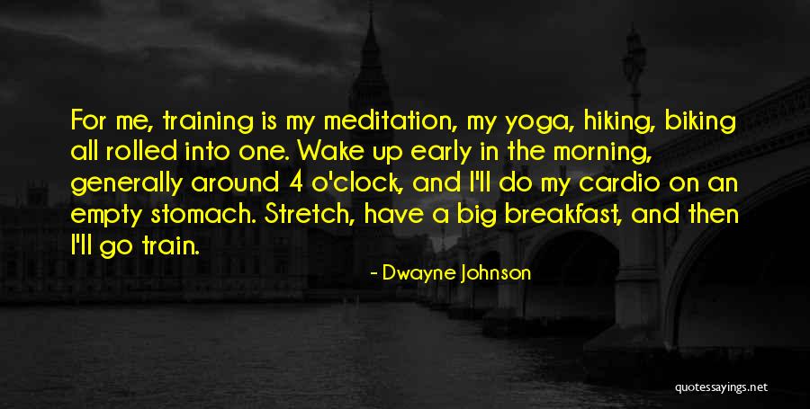 Around The Clock Quotes By Dwayne Johnson