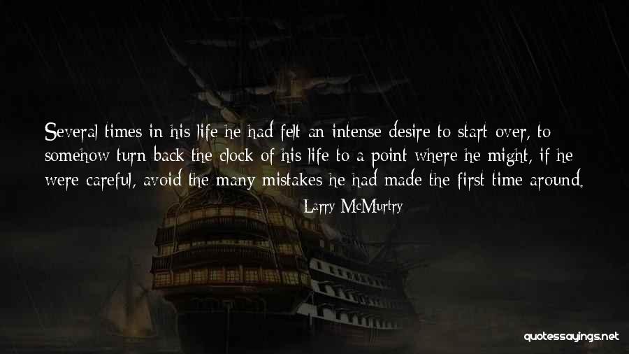 Around The Clock Quotes By Larry McMurtry Around The Clock Quotes By Larry McMurtry