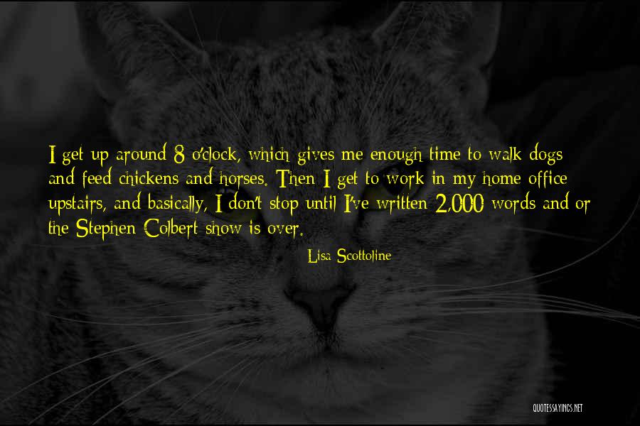 Around The Clock Quotes By Lisa Scottoline