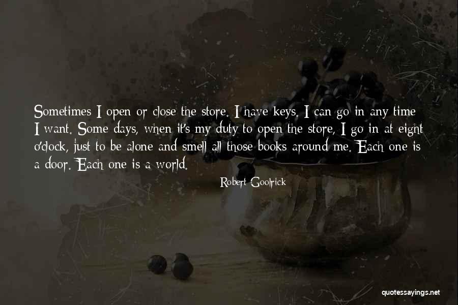 Around The Clock Quotes By Robert Goolrick Around The Clock Quotes By Robert Goolrick