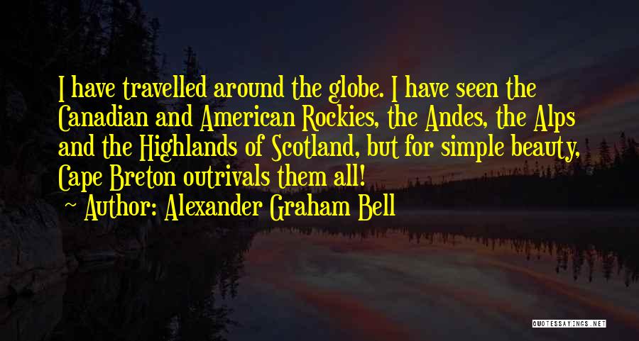 Around The Globe Quotes By Alexander Graham Bell