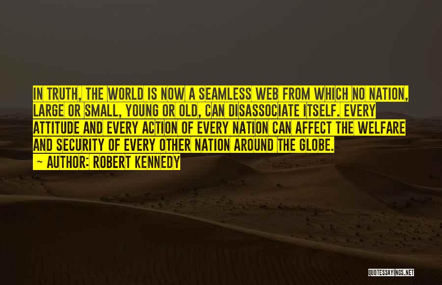 Around The Globe Quotes By Robert Kennedy