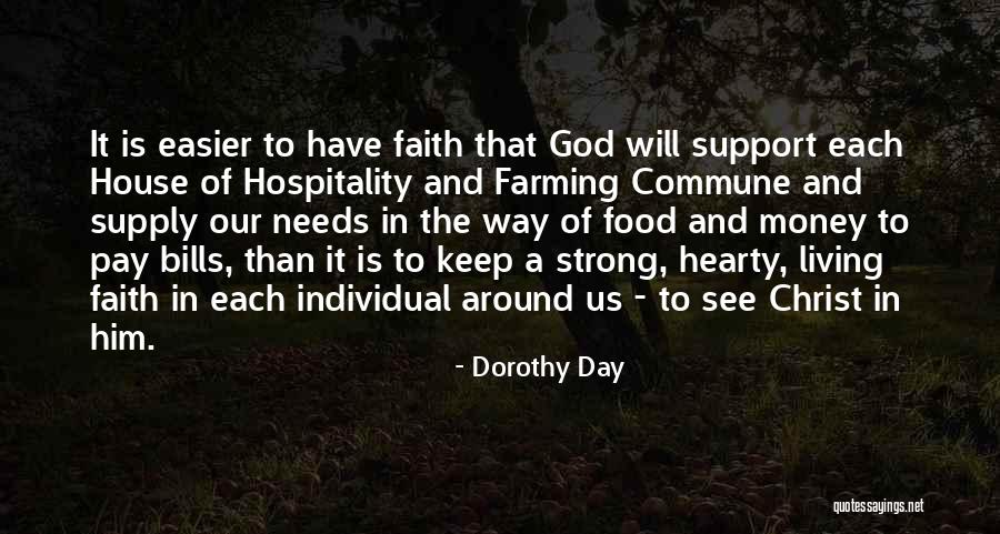 Around The House Quotes By Dorothy Day