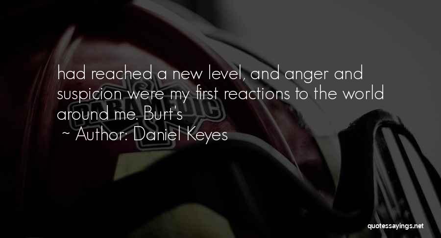 Around The World Quotes By Daniel Keyes