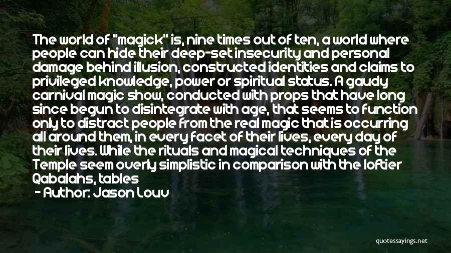 Around The World Quotes By Jason Louv