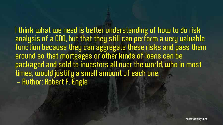 Around The World Quotes By Robert F. Engle