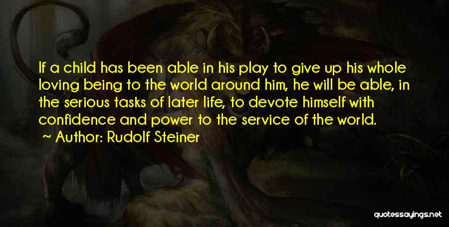 Around The World Quotes By Rudolf Steiner