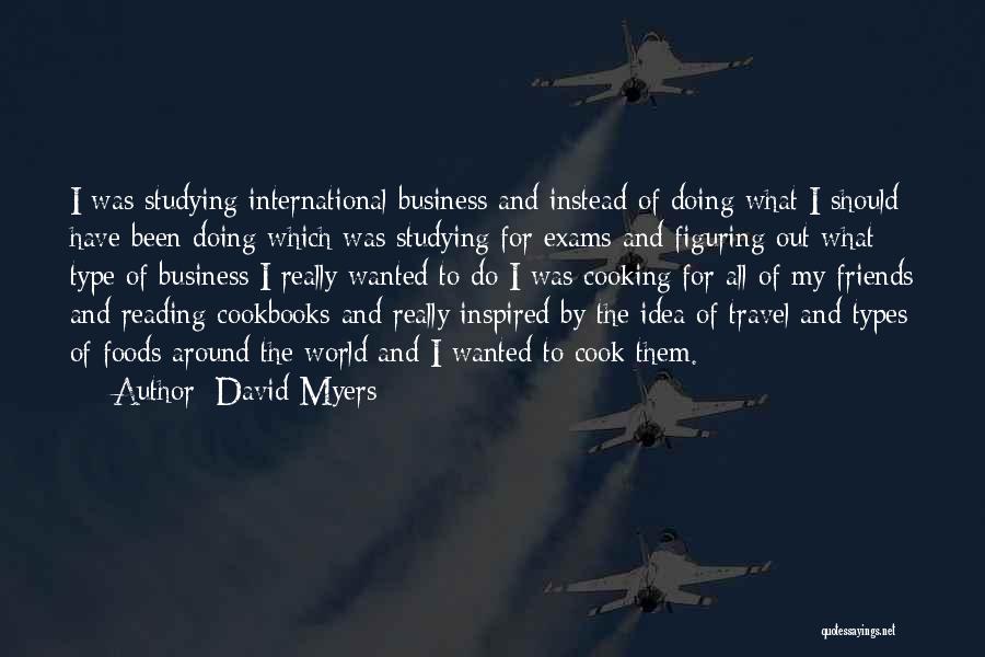 Around The World Travel Quotes By David Myers