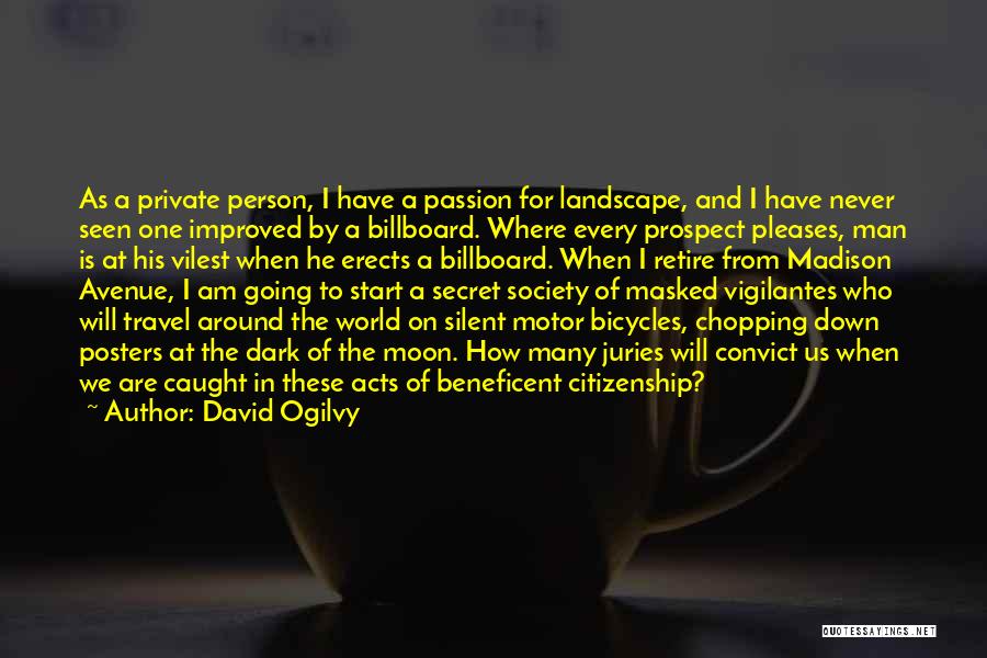 Around The World Travel Quotes By David Ogilvy