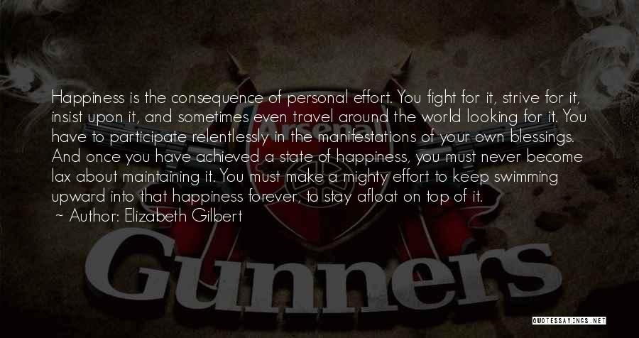 Around The World Travel Quotes By Elizabeth Gilbert