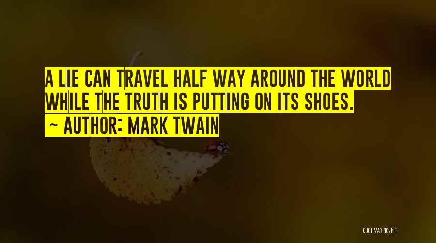 Around The World Travel Quotes By Mark Twain