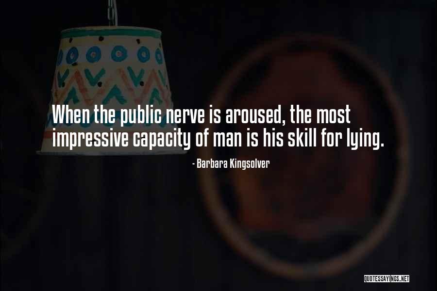 Aroused In Public Quotes By Barbara Kingsolver Aroused In Public Quotes By Barbara Kingsolver