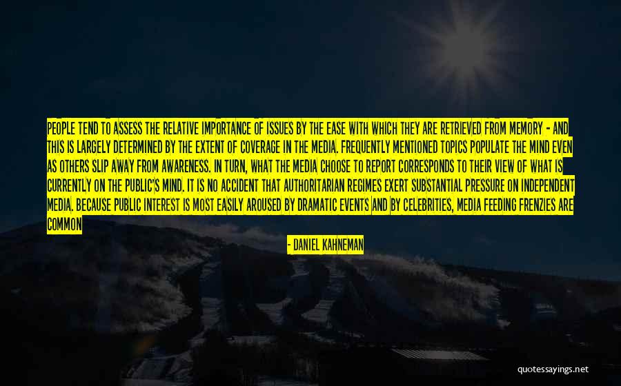 Aroused In Public Quotes By Daniel Kahneman Aroused In Public Quotes By Daniel Kahneman