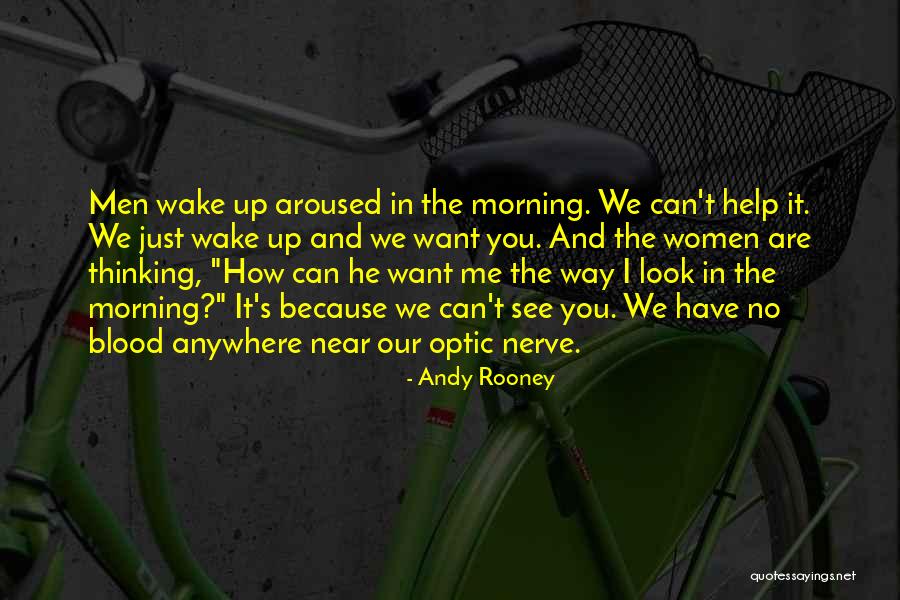 Aroused Quotes By Andy Rooney Aroused Quotes By Andy Rooney