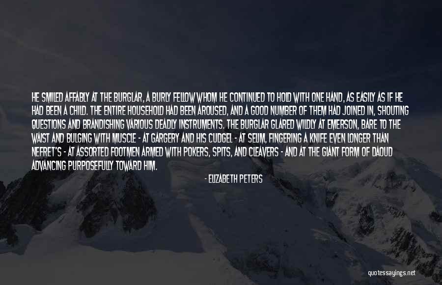 Aroused Quotes By Elizabeth Peters Aroused Quotes By Elizabeth Peters