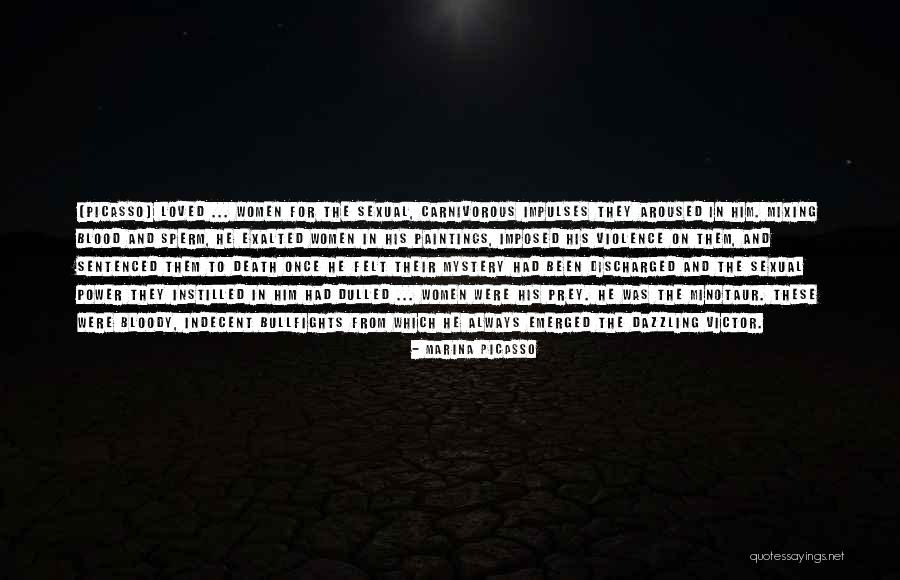 Aroused Quotes By Marina Picasso Aroused Quotes By Marina Picasso