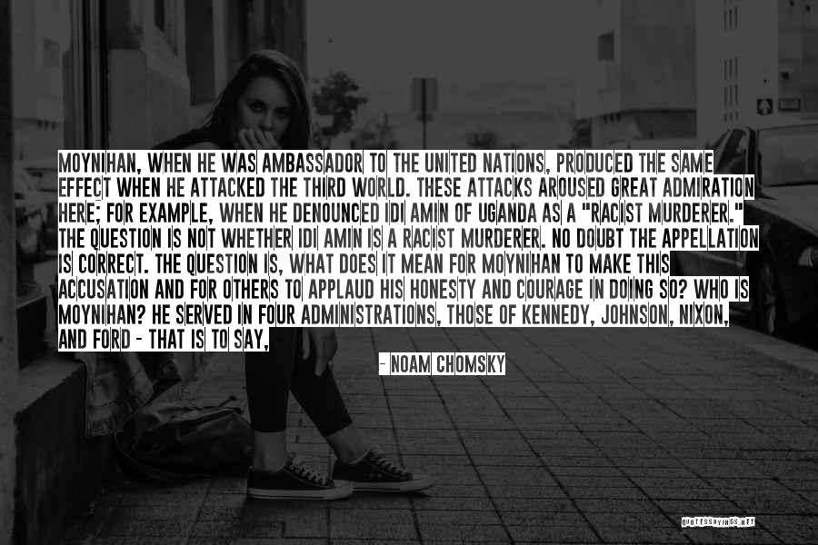 Aroused Quotes By Noam Chomsky Aroused Quotes By Noam Chomsky