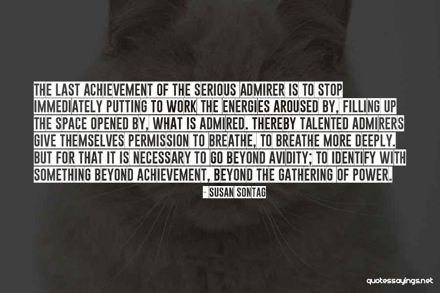 Aroused Quotes By Susan Sontag Aroused Quotes By Susan Sontag
