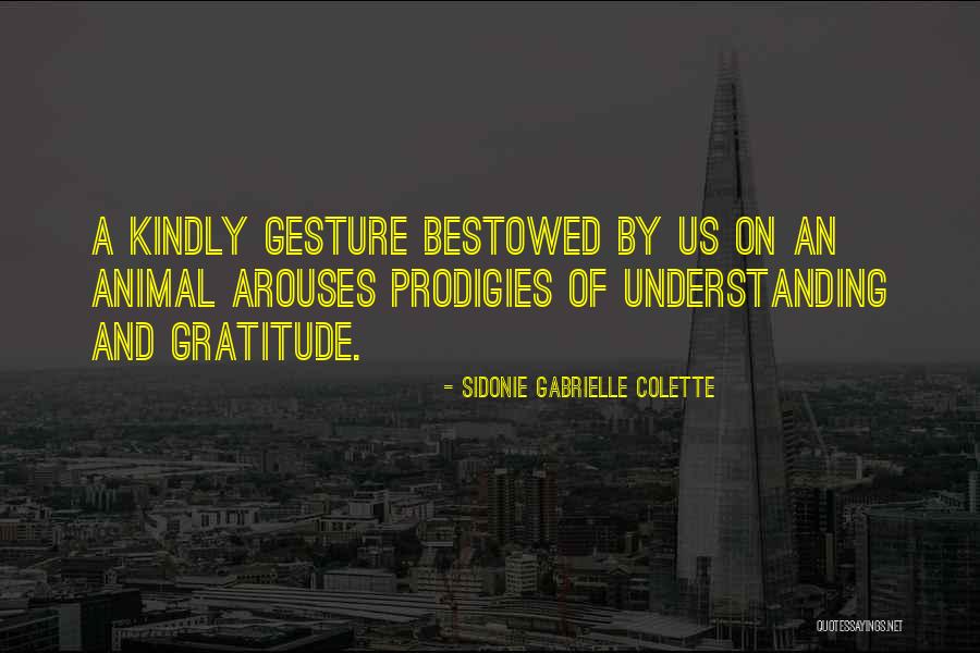Arouses Quotes By Sidonie Gabrielle Colette Arouses Quotes By Sidonie Gabrielle Colette