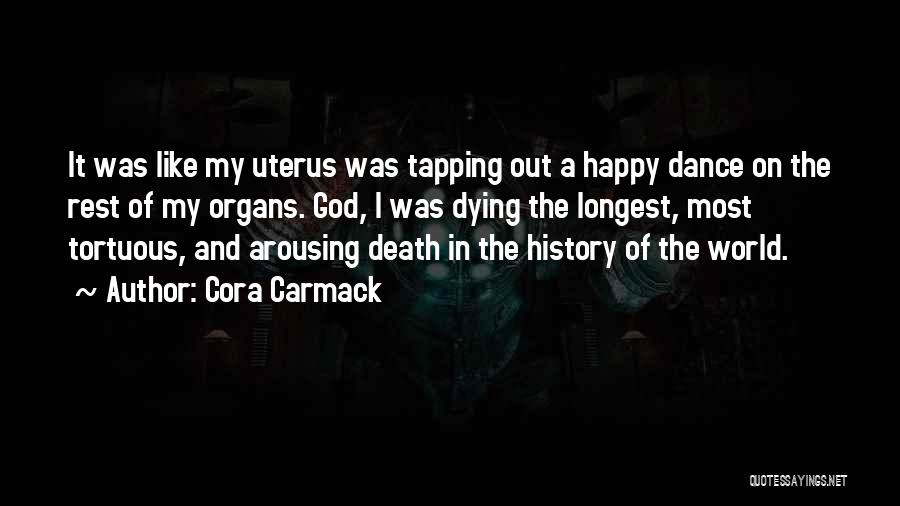 Arousing Quotes By Cora Carmack