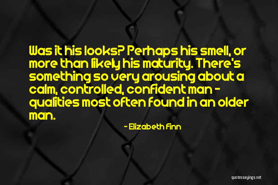 Arousing Quotes By Elizabeth Finn