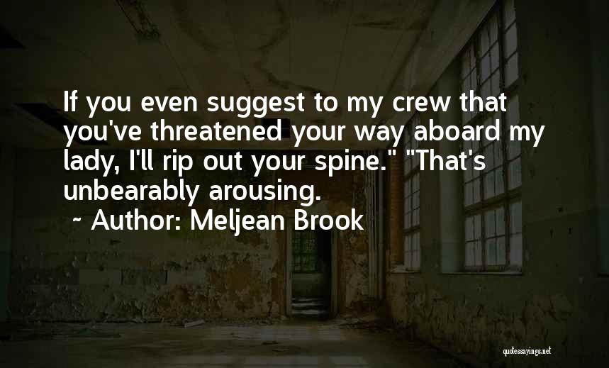 Arousing Quotes By Meljean Brook