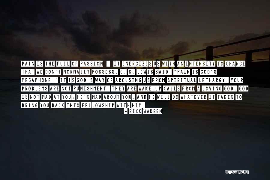Arousing Quotes By Rick Warren Arousing Quotes By Rick Warren