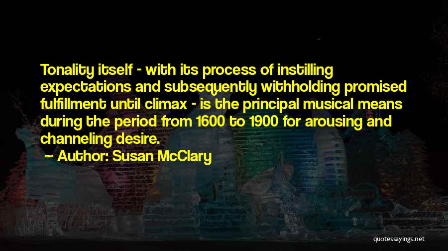 Arousing Quotes By Susan McClary