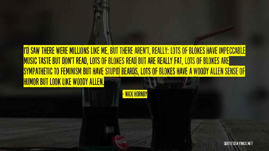 Aroussi Be Sabke Quotes By Nick Hornby Aroussi Be Sabke Quotes By Nick Hornby