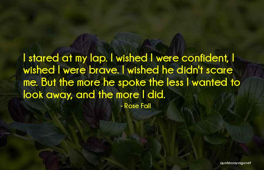 Aroussiak Baltaian Quotes By Rose Fall Aroussiak Baltaian Quotes By Rose Fall