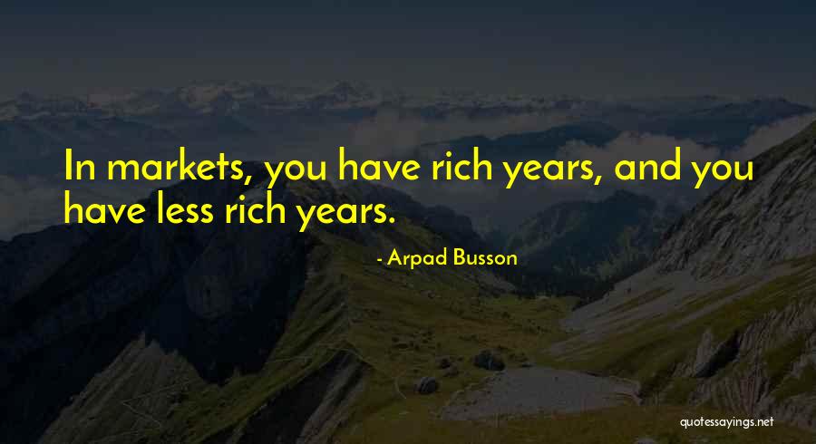 Arpad Busson Quotes 2176962