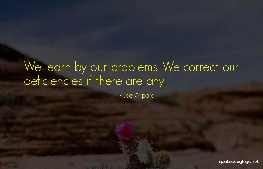 Arpaio Joe Quotes By Joe Arpaio Arpaio Joe Quotes By Joe Arpaio
