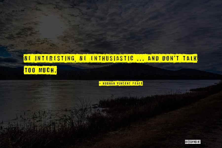 Arpaios Crimes Quotes By Norman Vincent Peale