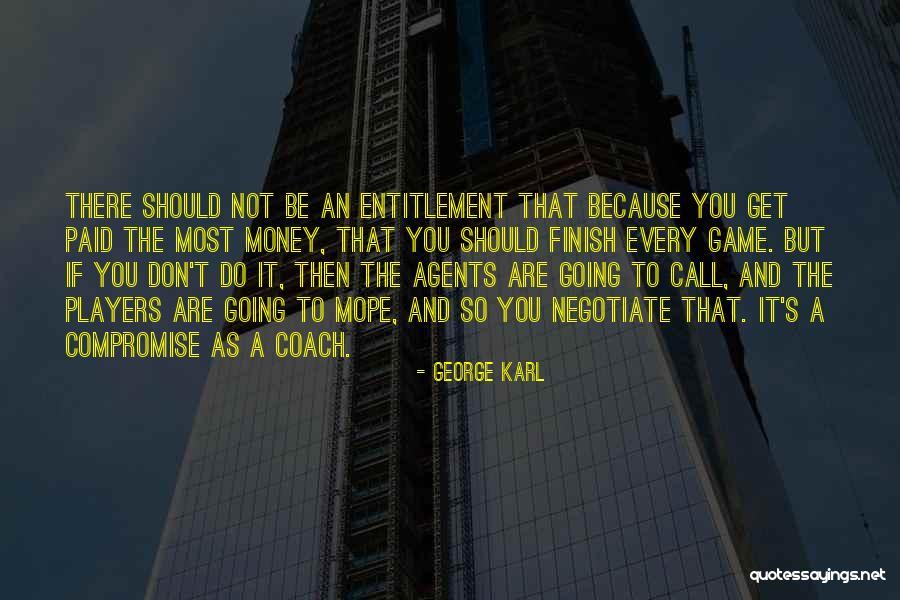 Arparti Quotes By George Karl Arparti Quotes By George Karl