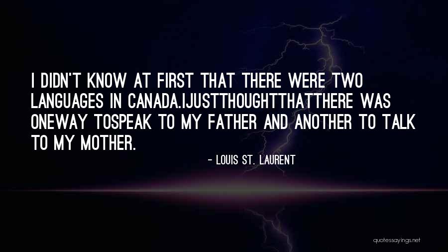 Arpels Quotes By Louis St. Laurent Arpels Quotes By Louis St. Laurent