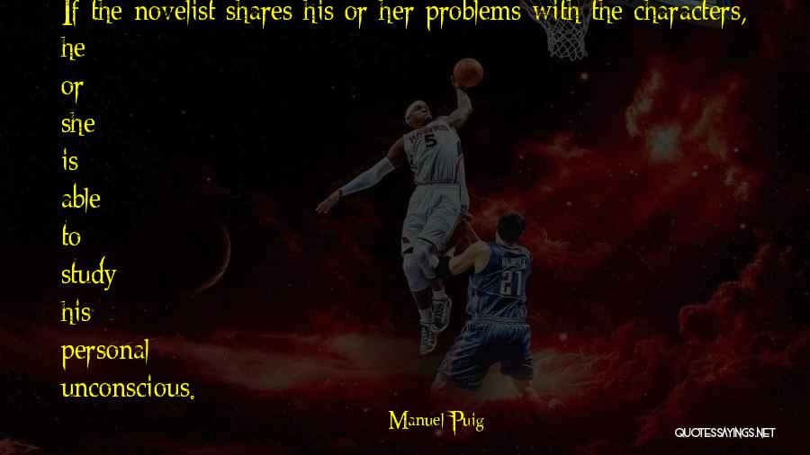 Arpey John Quotes By Manuel Puig Arpey John Quotes By Manuel Puig