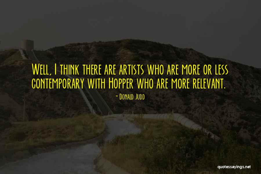 Arpino Lazio Quotes By Donald Judd Arpino Lazio Quotes By Donald Judd
