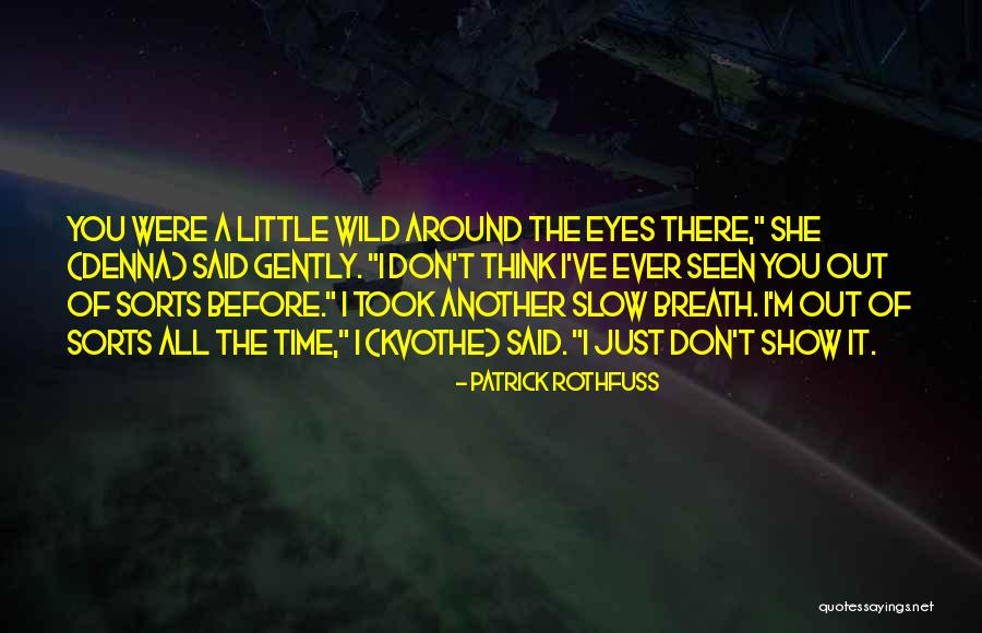Arpones De Madera Quotes By Patrick Rothfuss Arpones De Madera Quotes By Patrick Rothfuss
