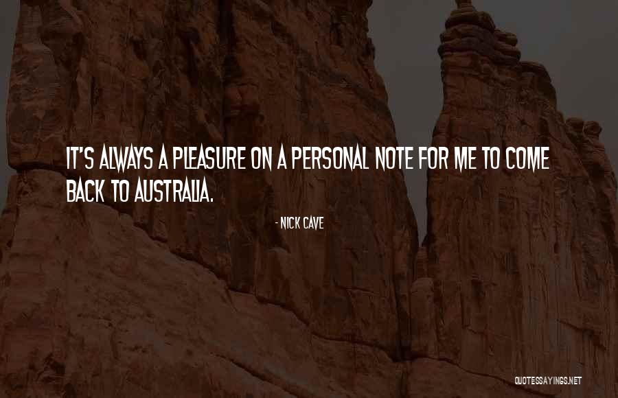 Arqueiro Filme Quotes By Nick Cave Arqueiro Filme Quotes By Nick Cave