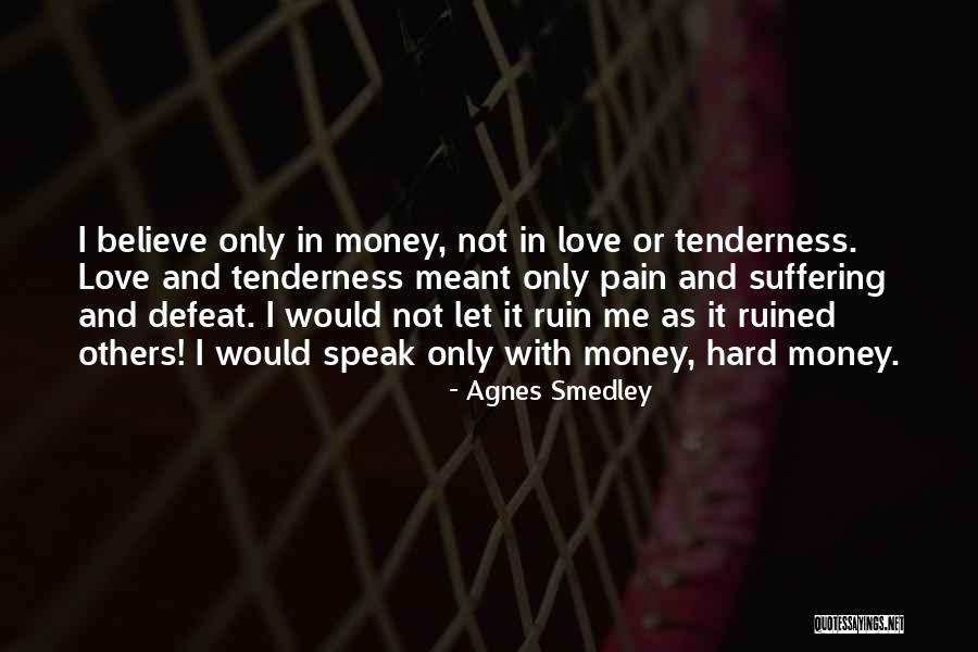 Arquemides Quotes By Agnes Smedley Arquemides Quotes By Agnes Smedley