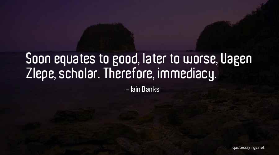 Arqueolog A Quotes By Iain Banks Arqueolog A Quotes By Iain Banks