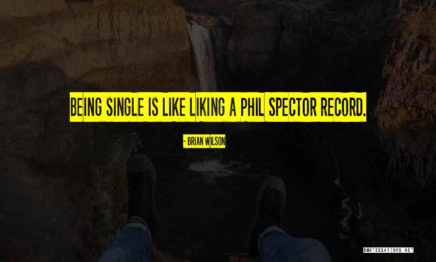 Arquerias Quotes By Brian Wilson Arquerias Quotes By Brian Wilson