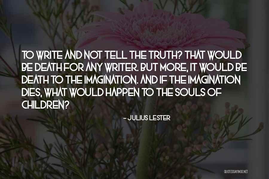 Arqueros Locos Quotes By Julius Lester Arqueros Locos Quotes By Julius Lester